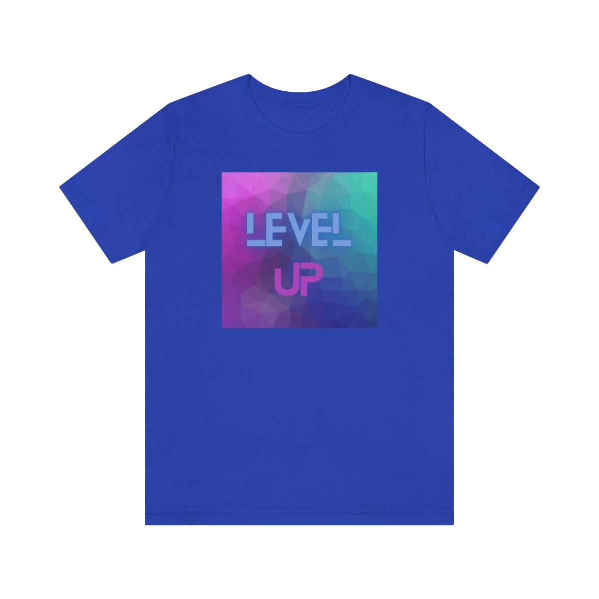 LEVEL UP Unisex Jersey Short Sleeve Tee