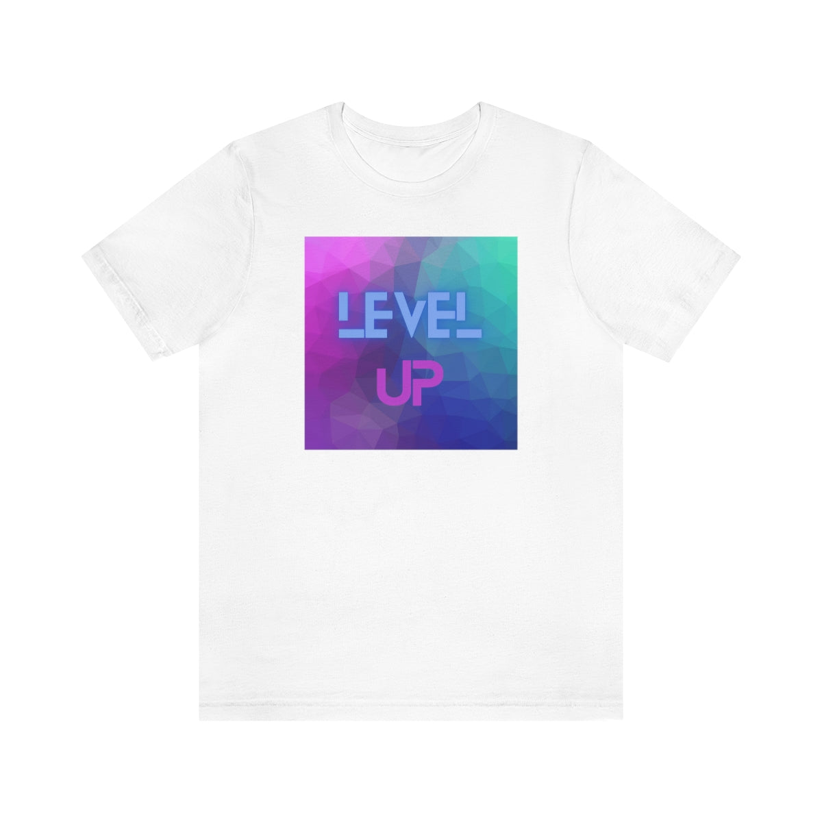 LEVEL UP Unisex Jersey Short Sleeve Tee