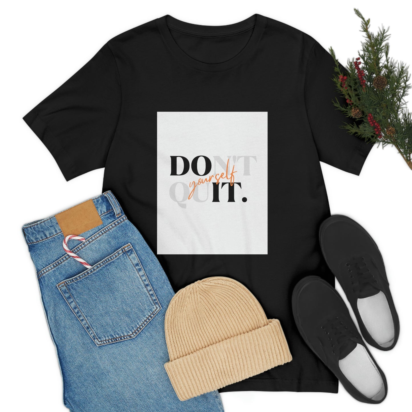 DON'T QUIT Unisex Jersey Short Sleeve Tee
