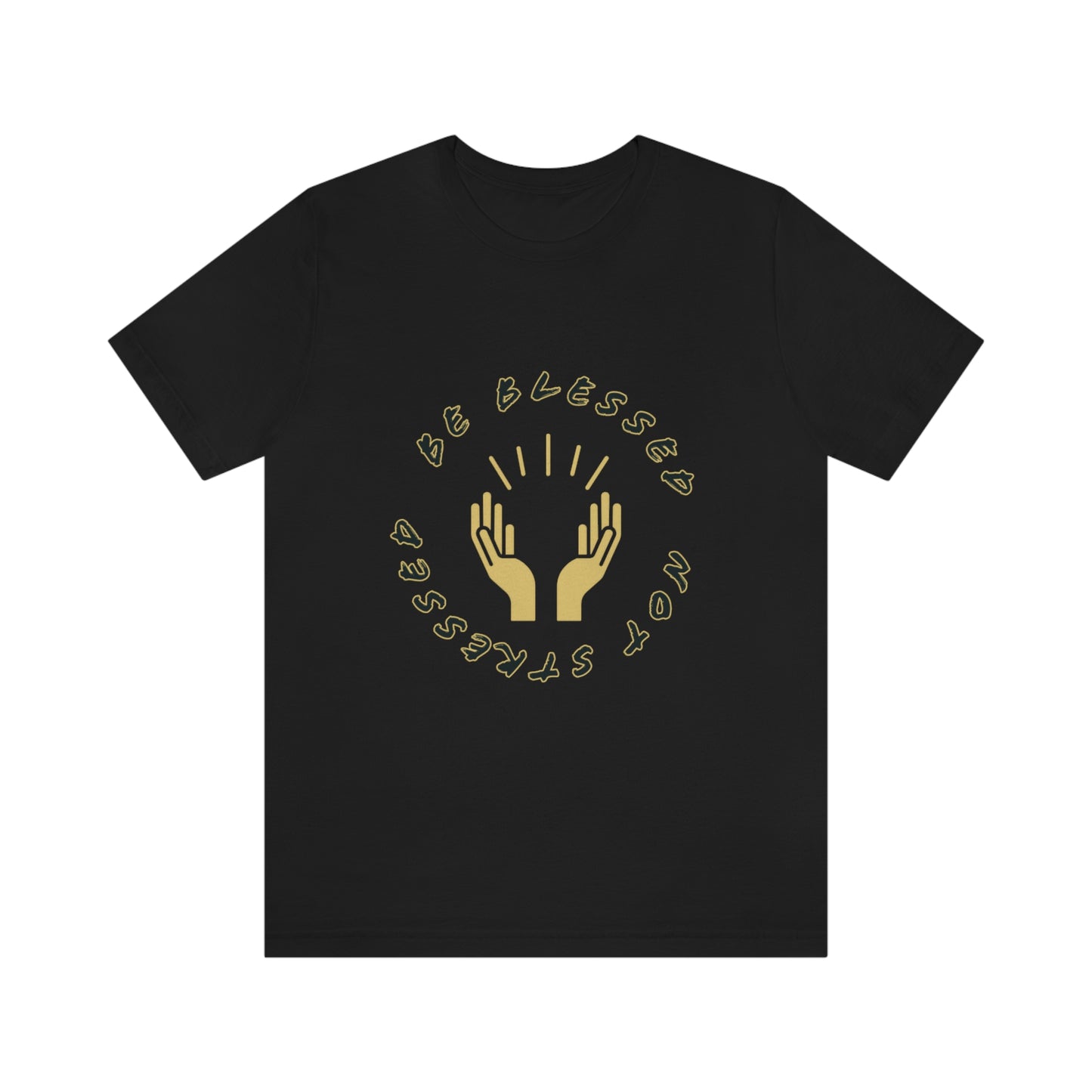BE BLESSED Unisex Jersey Short Sleeve Tee